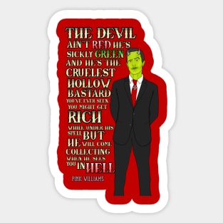 THE DEVIL IS REAL Art Sticker